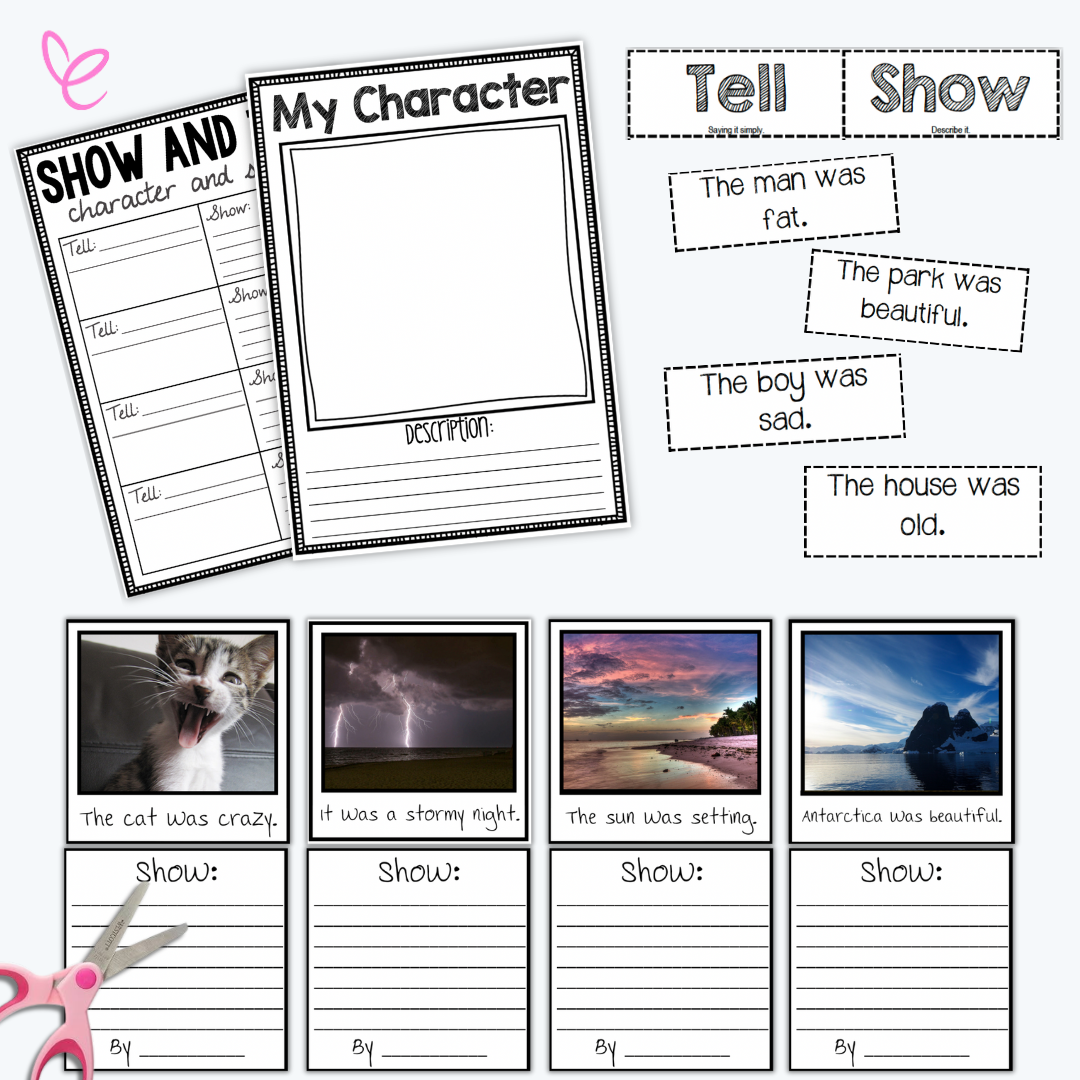 A collage of writing activity sheets for "Show, Don't Tell," featuring sentence strips, character description worksheets, and image-based writing prompts. Scissors and cut-out phrases are included, indicating an interactive learning exercise.