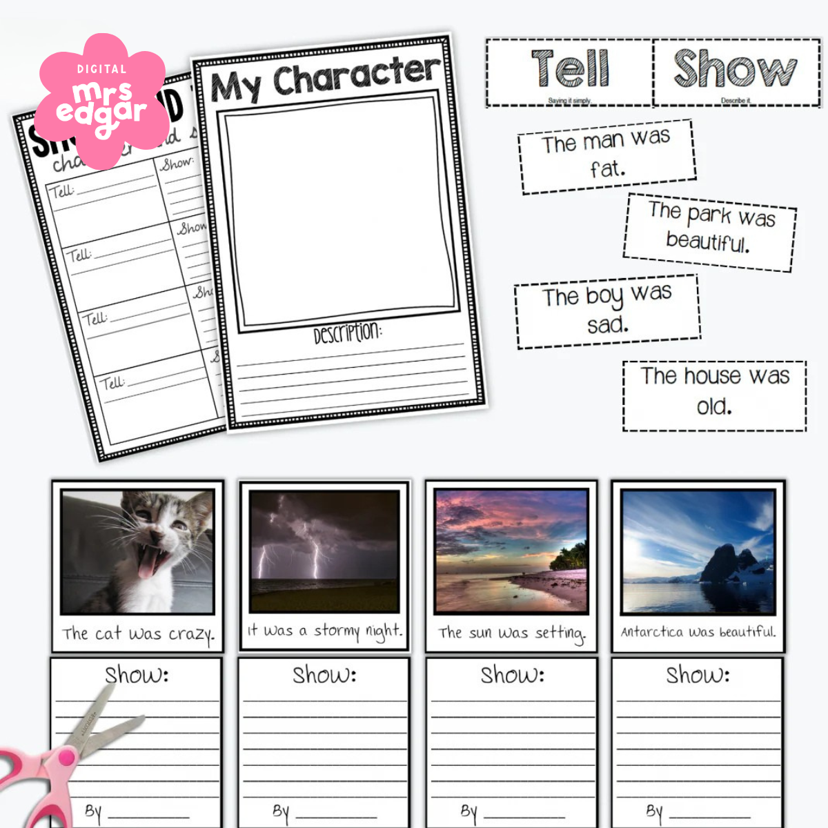 A collage of writing activity sheets for "Show, Don't Tell," featuring sentence strips, character description worksheets, and image-based writing prompts. Scissors and cut-out phrases are included, indicating an interactive learning exercise.