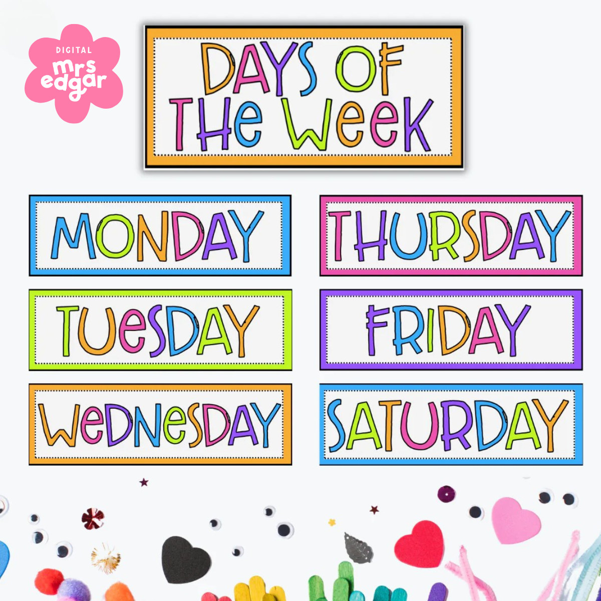 Colourful Days of the Week charts featuring the days Monday through Saturday, each in a unique rainbow design, with a title card reading 'Days of the Week.