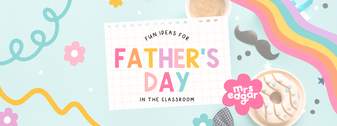 fathers day activities for students
