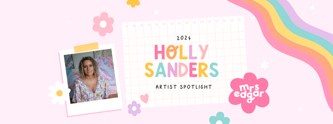 Artist Spotlight:  Holly Sanders