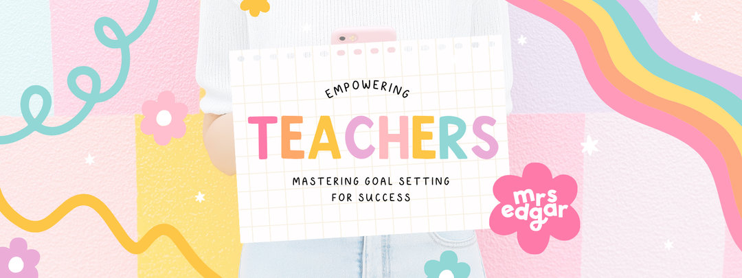 goal setting for teachers