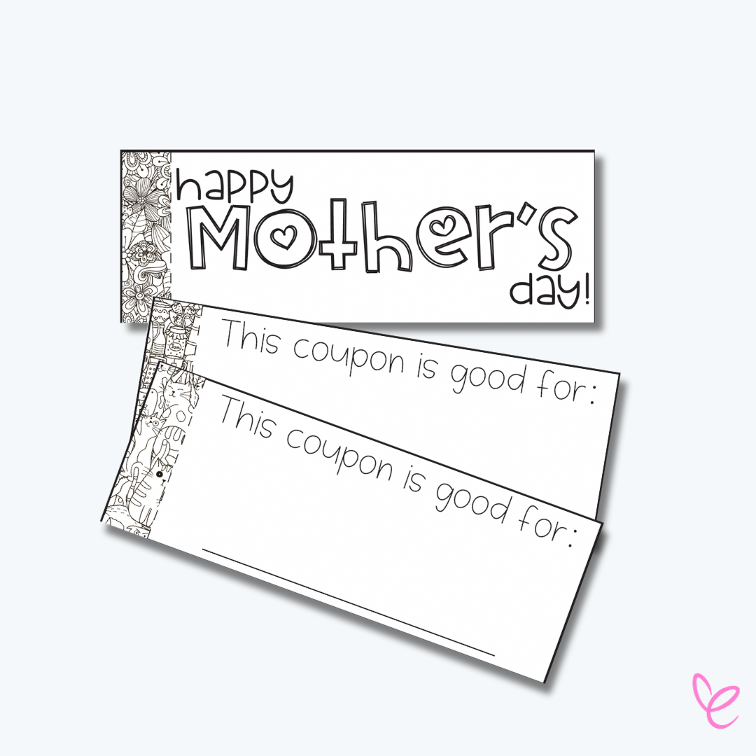 A printable Mother’s Day coupon booklet featuring a "Happy Mother’s Day!" cover with hand-drawn floral decorations on the side. Below the cover are two blank coupons labeled "This coupon is good for:" with space for children to write personalized messages.