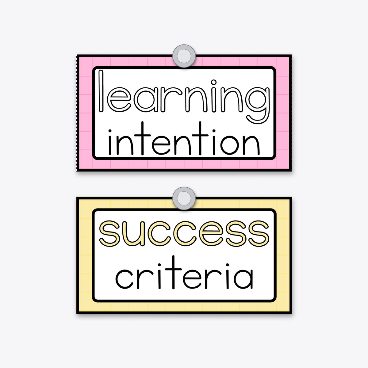 Outlined Learning Intention and Success Criteria signs pinned as a pair, soft Gentle colours