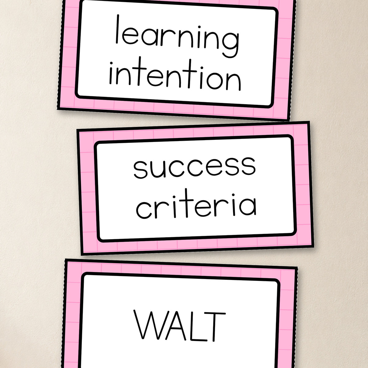 Three Learning Intention signs shown large - simple, outlined and rainbow-caps styles