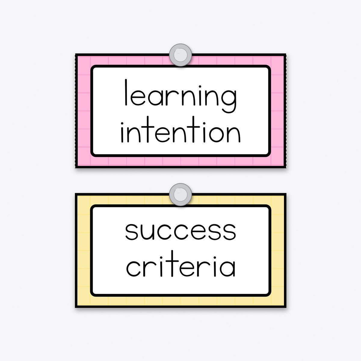 Simple panel Learning Intention and Success Criteria signs pinned as a pair, soft Gentle colours