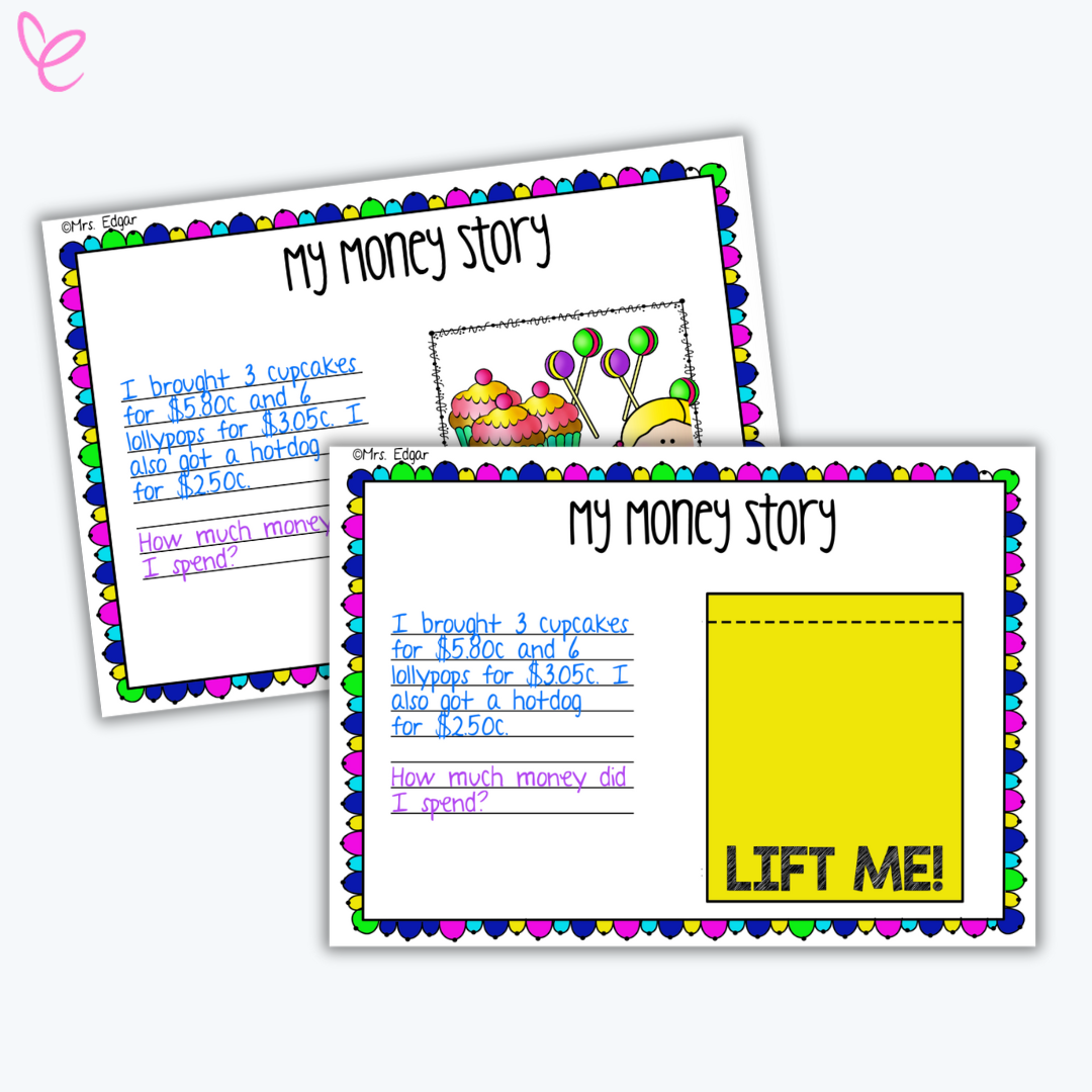 A “My Money Story” worksheet where students write and calculate expenses, featuring a colourful border and an interactive "Lift Me!" section.