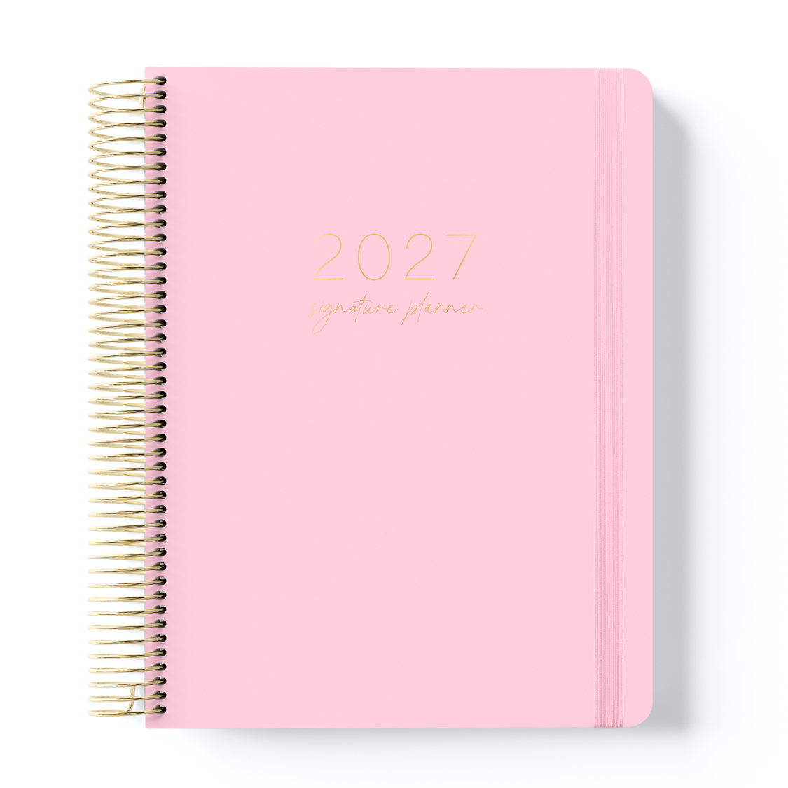 Pink 2027 Signature Planner with gold foil lettering, gold spiral binding, and elastic closure on a white background