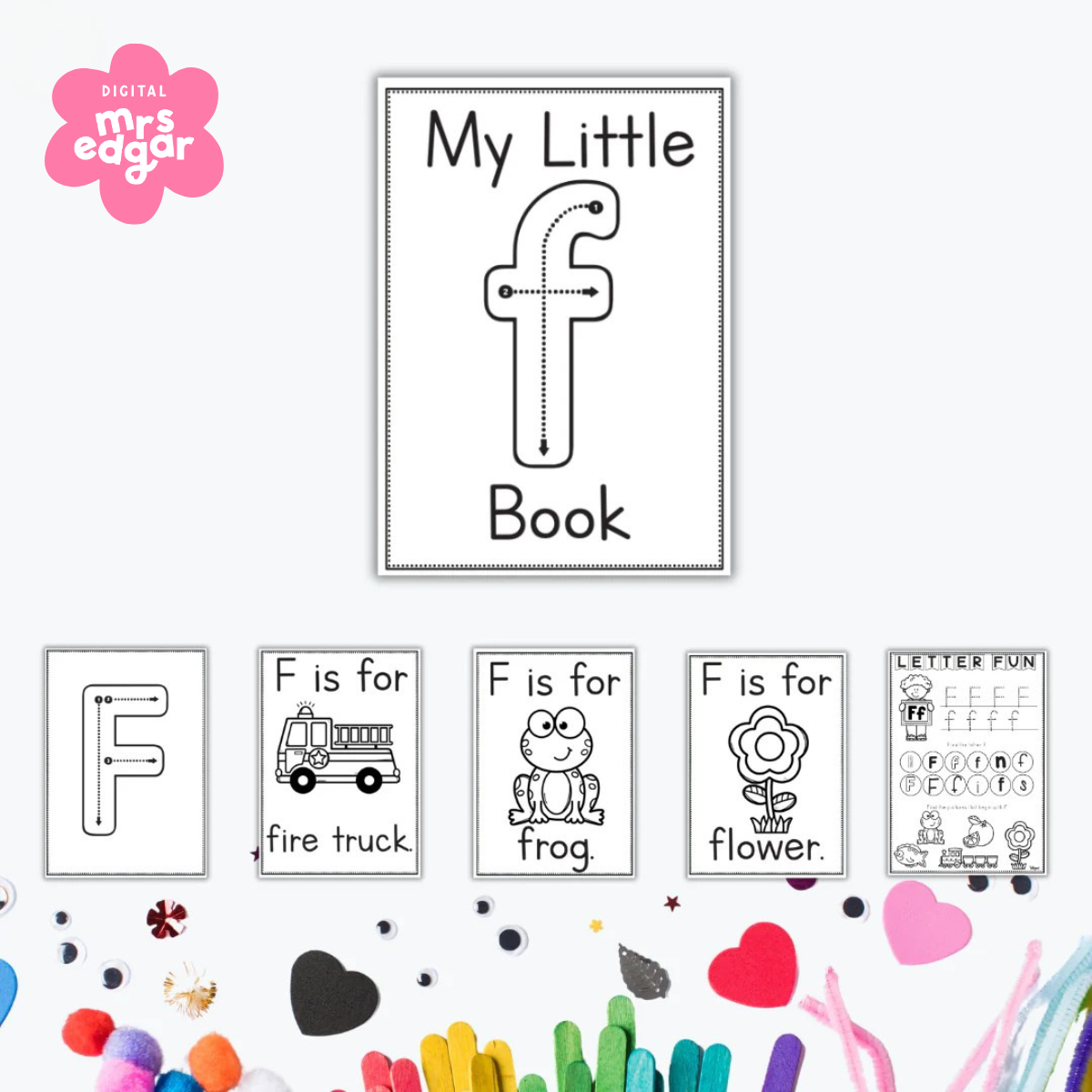 My Little F Book” printable pack with letter tracing and vocabulary cards featuring fire truck, frog, and flower. Ideal for early learners practicing phonics and fine motor skills.