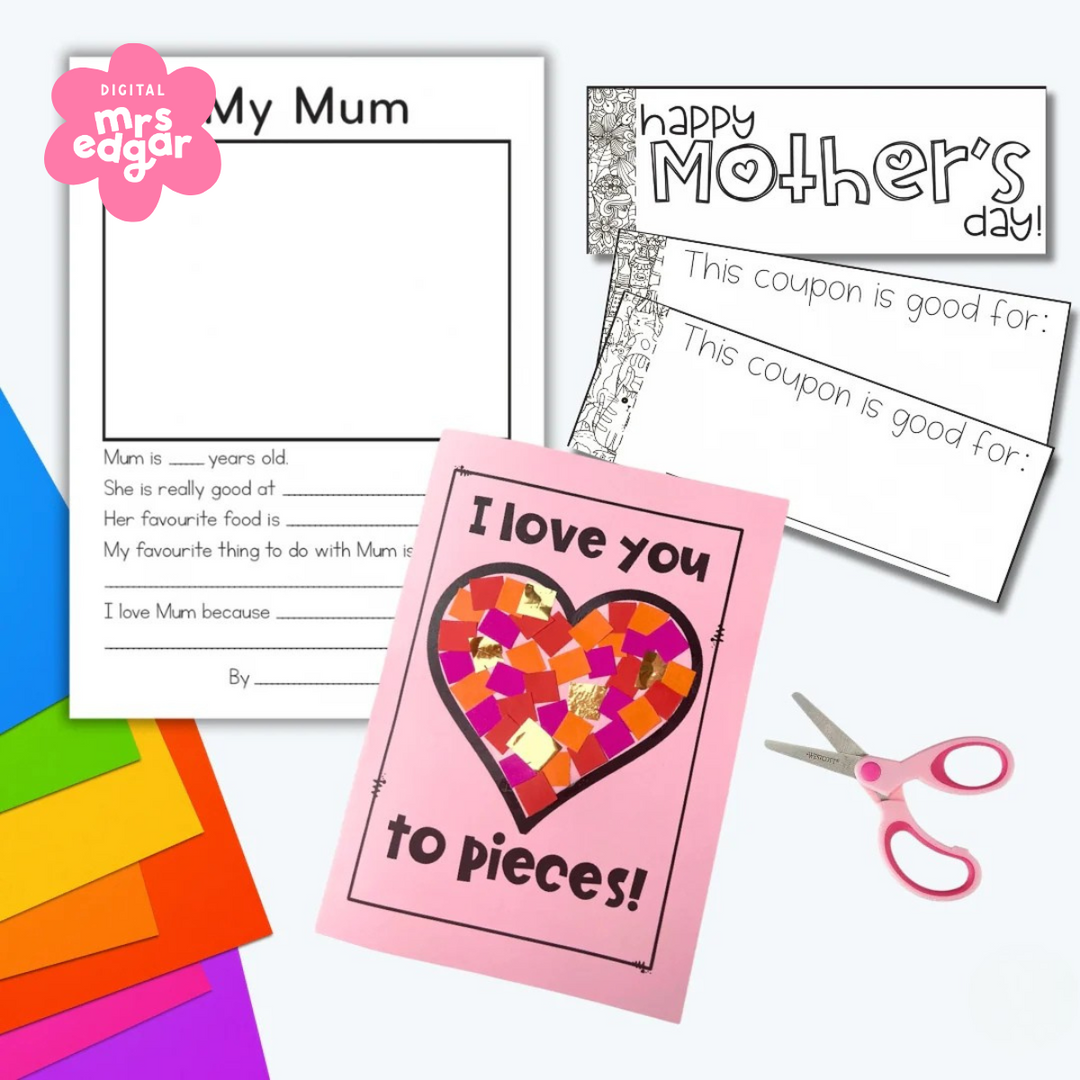  A printable Mother's Day activity pack featuring a "My Mum" fill-in-the-blank worksheet, a pink "I love you to pieces" heart craft, and a set of Mother's Day coupons. Colourful paper sheets, scissors, and crafting materials are included.