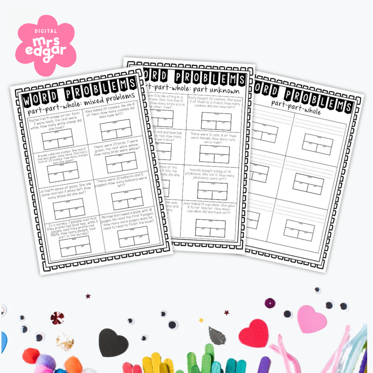 Digital download Part Part Whole Word Problems worksheets displayed alongside various craft items, designed for hands-on learning and classroom engagement.