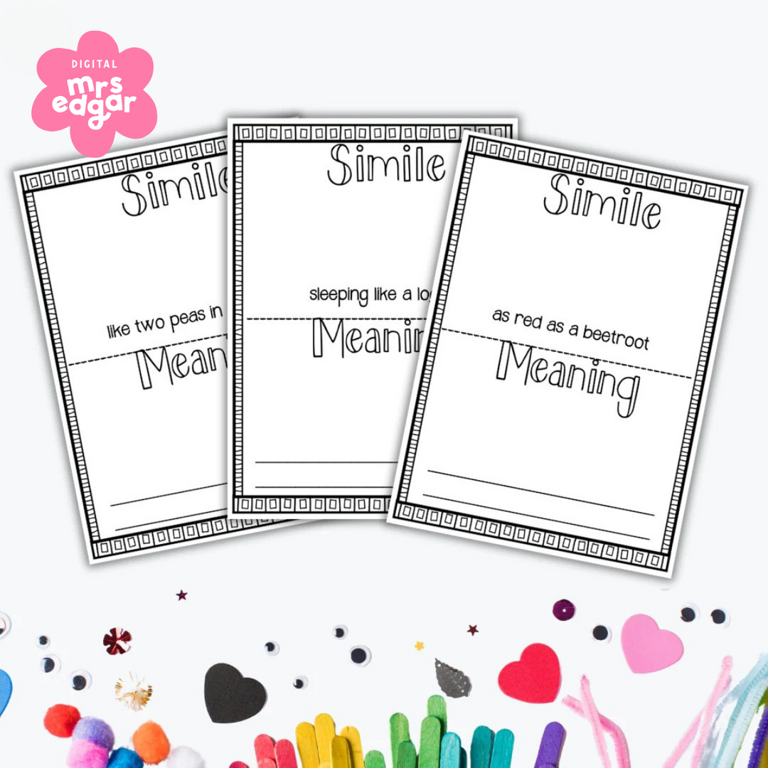 Three simile worksheets with examples such as 'like two peas in a pod,' 'sleeping like a log,' and 'as red as a beetroot.' Each worksheet includes space for students to write the meaning and their own sentence.