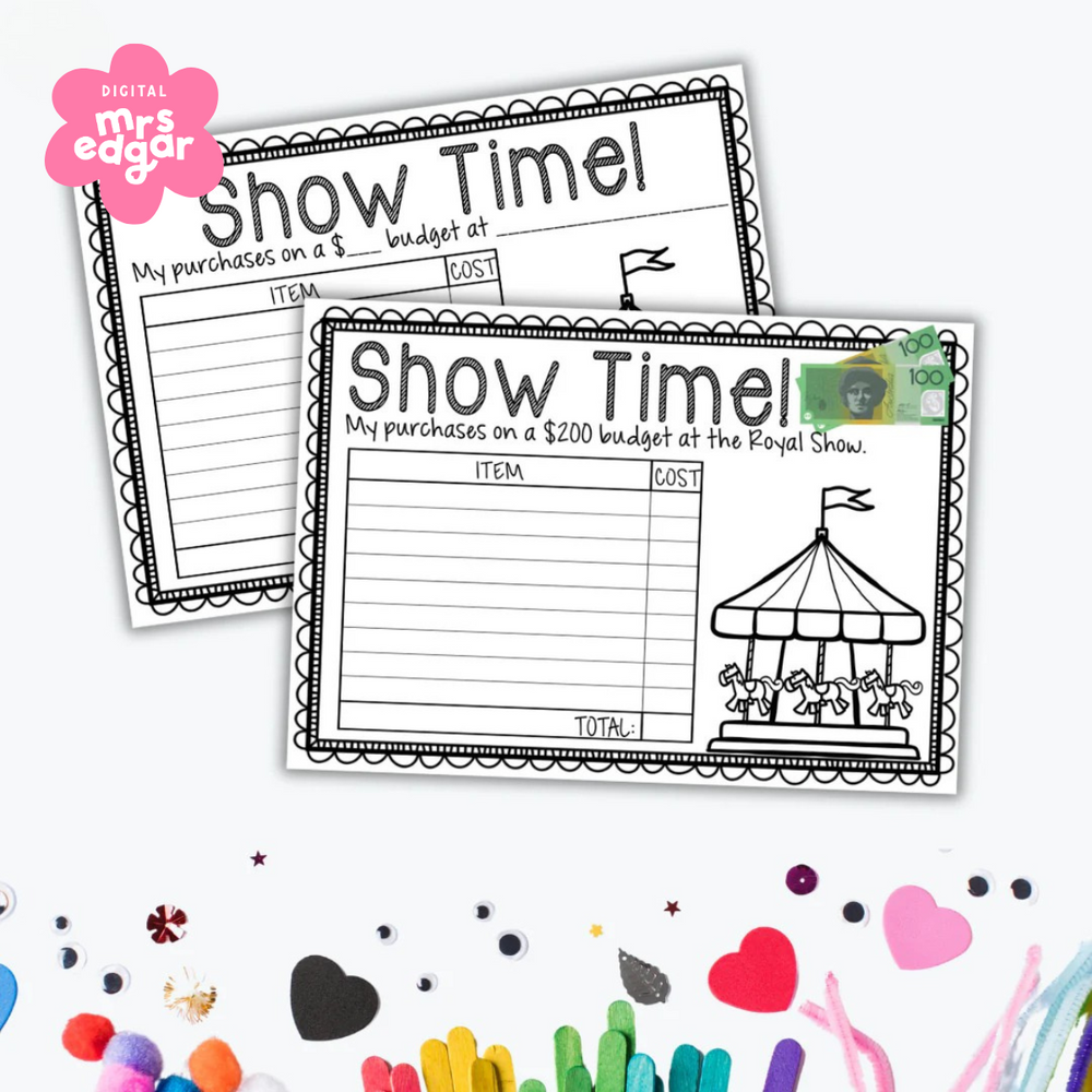 Two versions of a budgeting activity sheet titled 'Show Time!' for primary students, including a carousel illustration and itemised cost list for adding expenses.