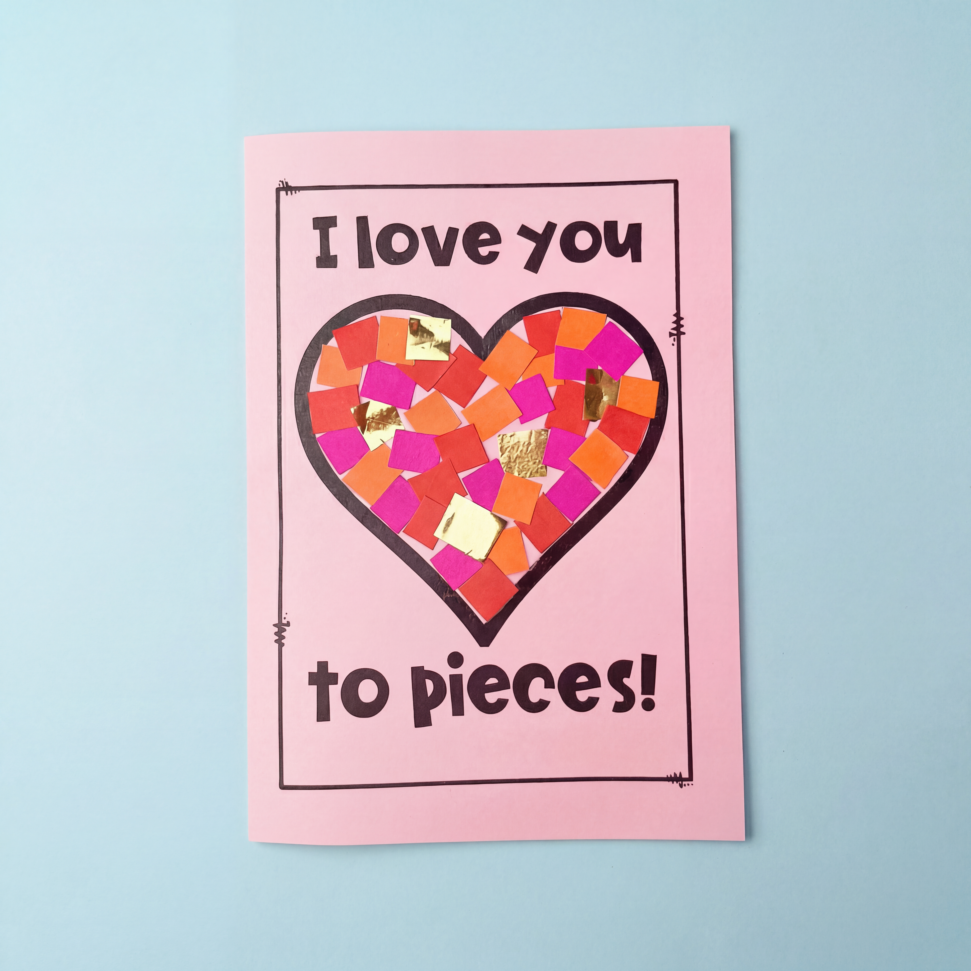 I Love You to Pieces