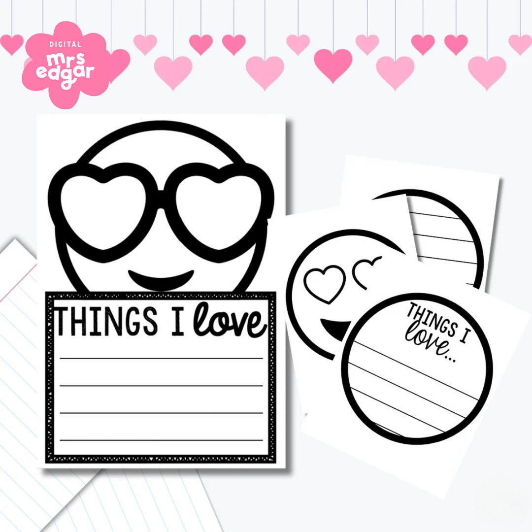 Black-and-white printable worksheet featuring a smiling emoji with heart-shaped sunglasses. Below is a lined writing section titled 'Things I Love' for students to list their favourite things.