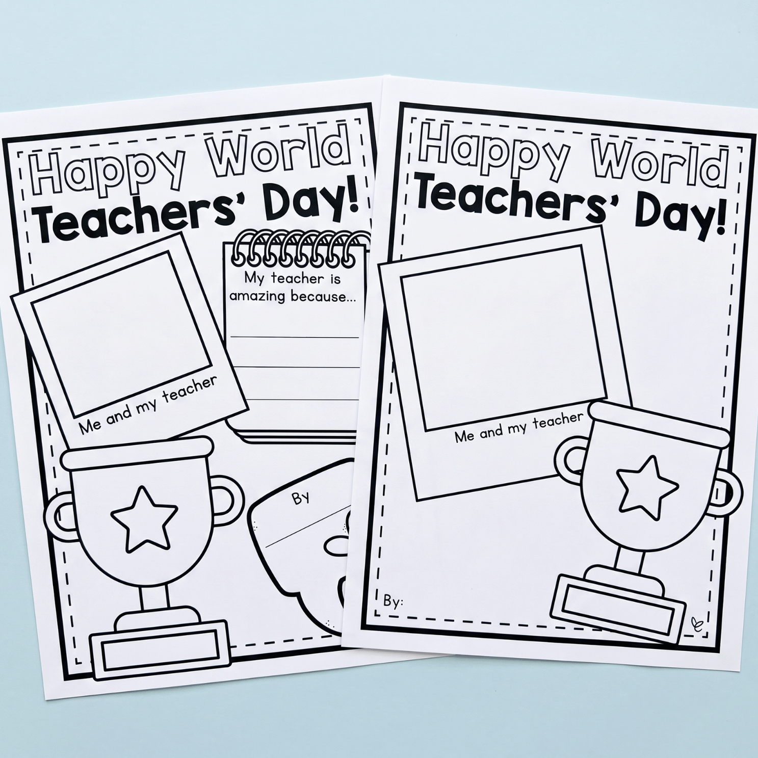 Blank 'Happy World Teachers' Day!' worksheet template with outlines for student drawing and writing, ready to colour in.