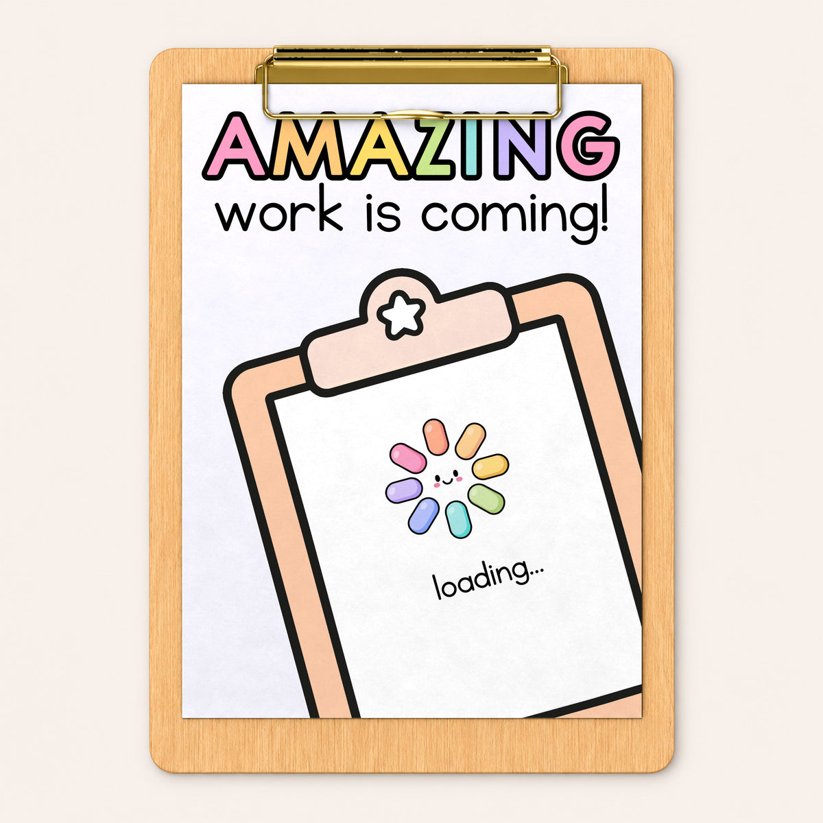 Blue Amazing Work Loading rainbow bar poster on a clipboard, Bright colours