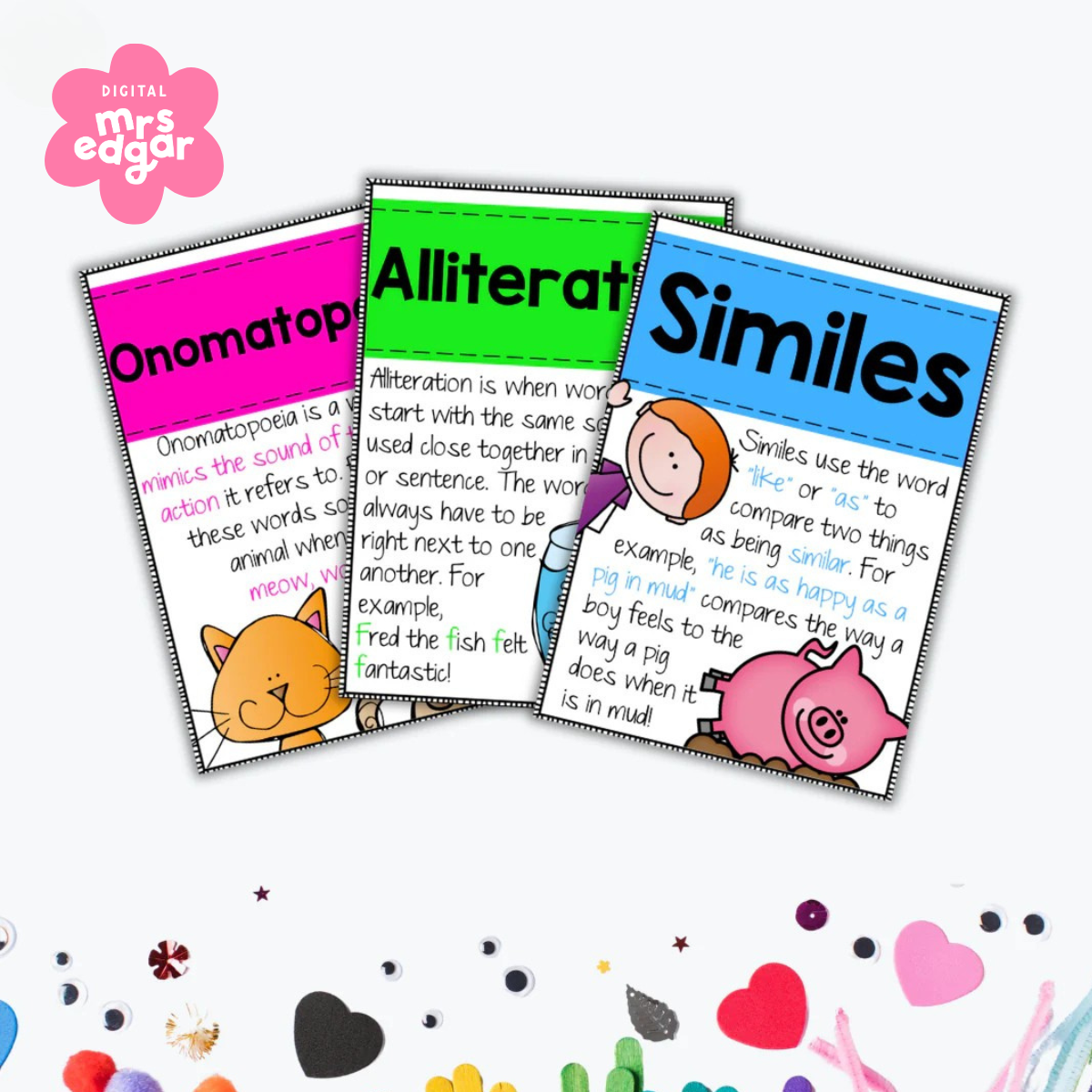 Three colourful posters explaining literary concepts: Onomatopoeia with a cat illustration and examples like 'meow' and 'woof,' Alliteration with a fish illustration and the example 'Fred the fish felt fantastic,' and Similes with a pig and child illustration, including the example 'as happy as a pig in mud.'