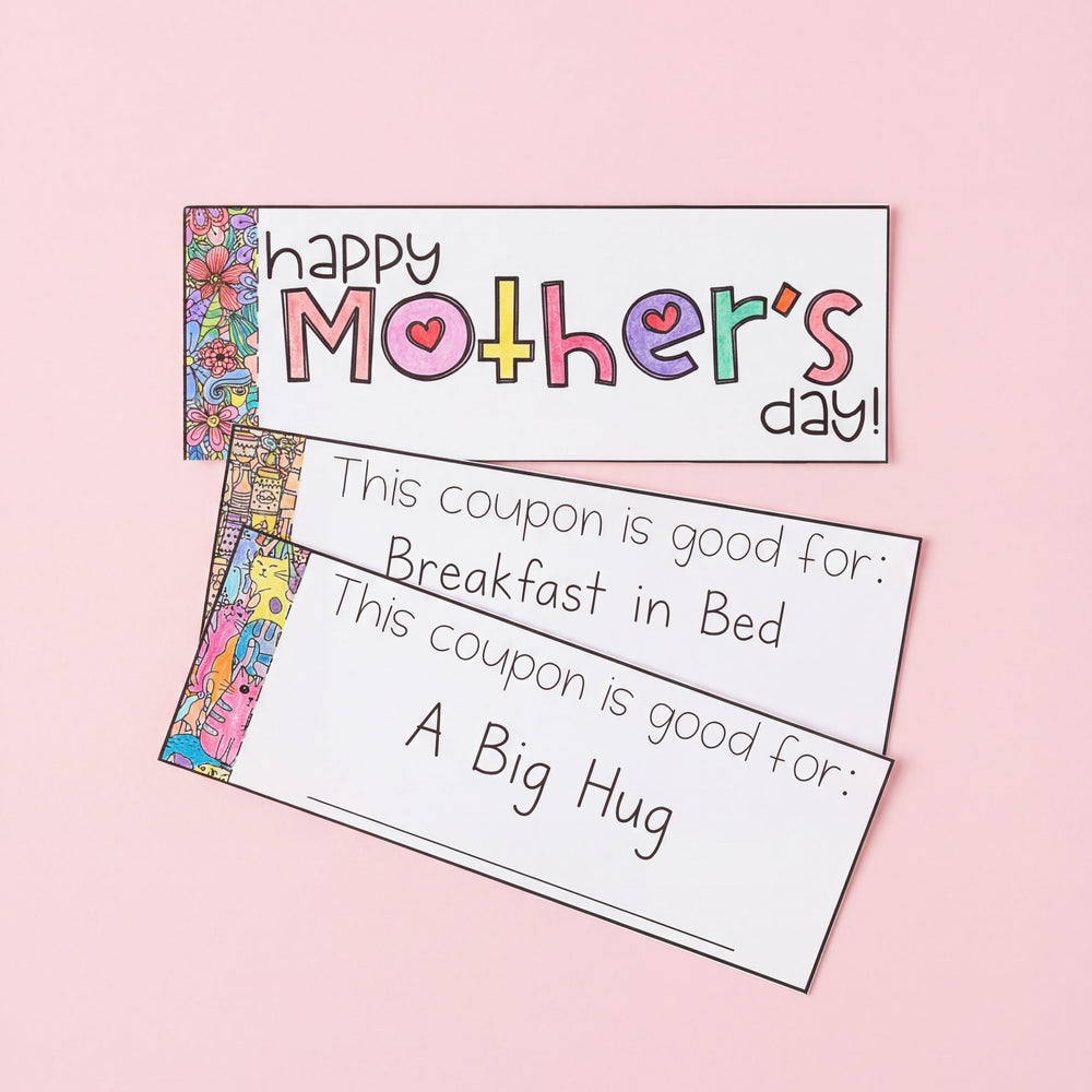 A printable Mother’s Day coupon booklet with a "Happy Mother’s Day!" cover, placed on a colourful crafting background with pom-poms, sequins, and wooden craft sticks. The coupons read "This coupon is good for:" and allow children to fill in a special gift or act of kindness for their mother.