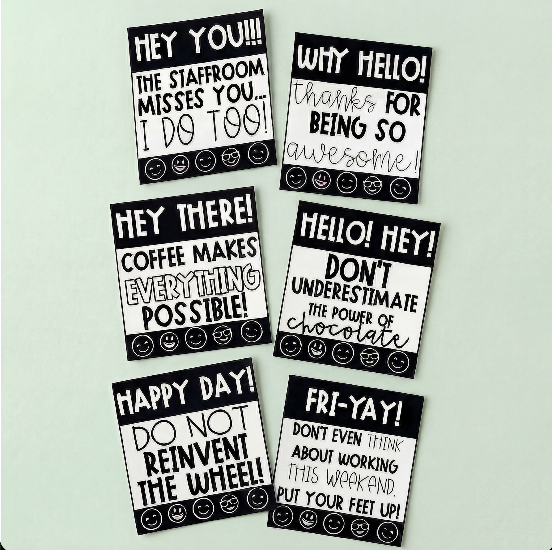 Set of six black-and-white teacher wellbeing cards with positive and humorous messages about coffee, chocolate, weekends, and appreciation, designed for staffroom encouragement